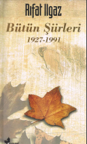 Bütün şiirleri: 1927-1991